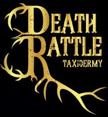 Death Rattle Taxidermy